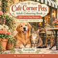 Café Corner Pets – Adult Colouring Book | 20 Cat & Dog Designs (Printable PDF)
