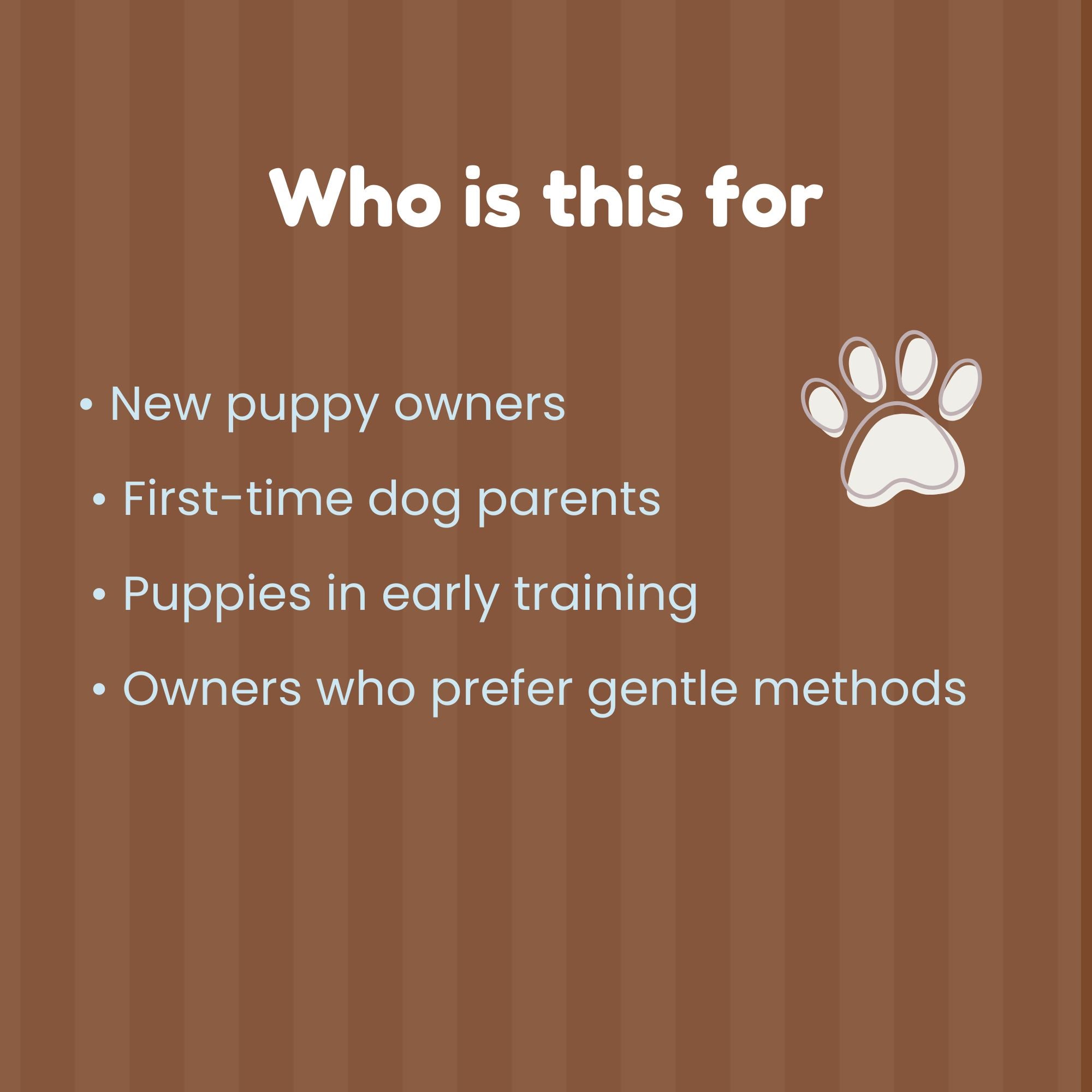 Gentle Puppy Training Workbook_Who is this for