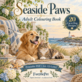 Seaside Paws – Adult Colouring Book | 20 Cat & Dog Designs (Printable PDF)