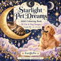 Starlight Pet Dreams – Adult Colouring Book | 20 Celestial Cat & Dog Designs (Printable PDF)