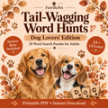 Tail-Wagging Word Hunts: Dog Lovers’ Word Search for Adults | Printable PDF
